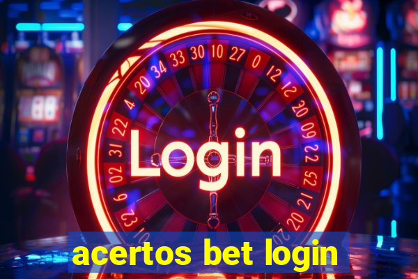 acertos bet login